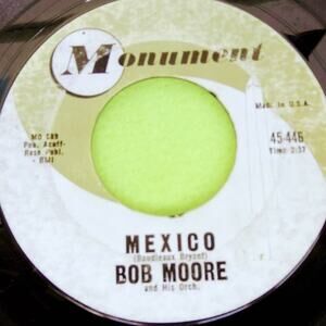 Bob Moore and His Orch - Mexico - Hot‎ Spot - Vtg Monument 45rpm Vinyl Record 7"
